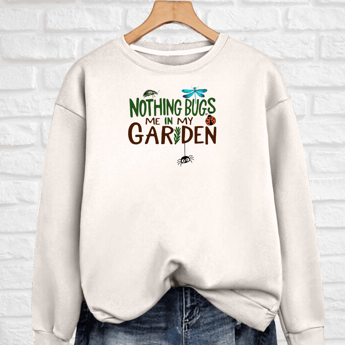 “Nothing Bugs Me in My Garden” Sweatshirt - FullFab