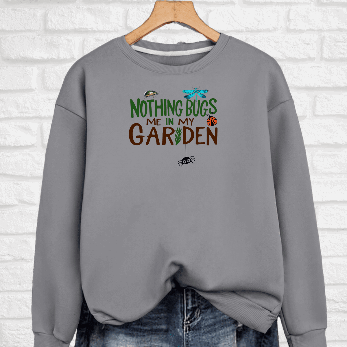 “Nothing Bugs Me in My Garden” Sweatshirt - FullFab